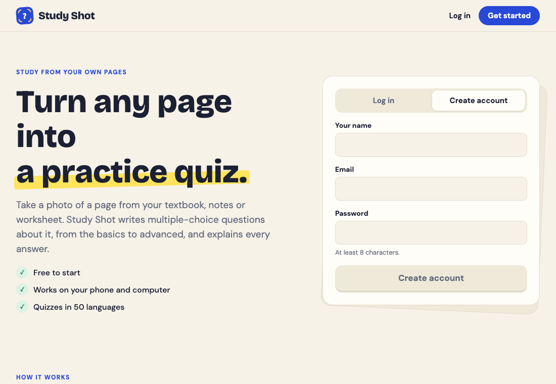 The Study Shot home page: Turn any page into a practice quiz, with Free to start, Works on your phone and computer, Quizzes in 50 languages, and the Create account form