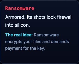 The Ransomware enemy card in Tank City Zero Day, an armored tank whose shots lock firewall into silicon, with the real idea of ransomware