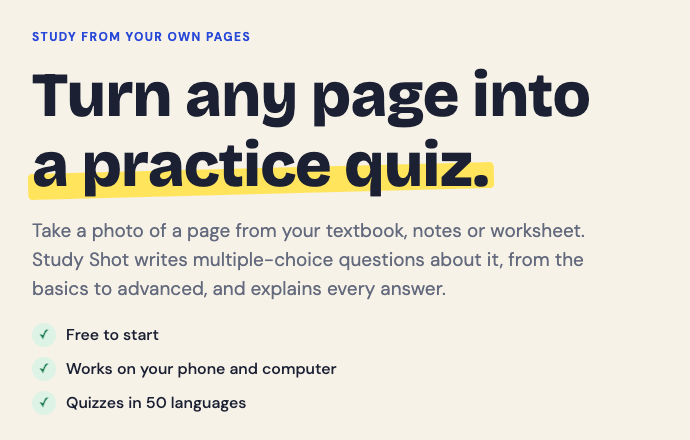The top of the Study Shot home page: turn any page into a practice quiz, with a photo of a page from your textbook, notes or worksheet, free to start