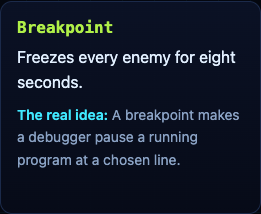 The Breakpoint power-up card on the Tank City Reboot page: freezes every enemy for eight seconds, and the real idea, a breakpoint makes a debugger pause a running program