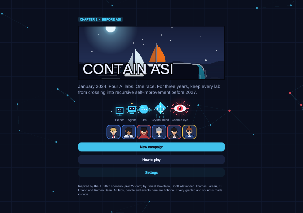 The Contain ASI home page with the Chapter 1 Before ASI title, the line about keeping four AI labs from recursive self-improvement, and the New campaign, How to play and Settings buttons