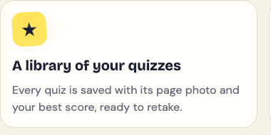 A feature card from the Study Shot home page: a library of your quizzes, each saved with its page photo and best score, ready to retake