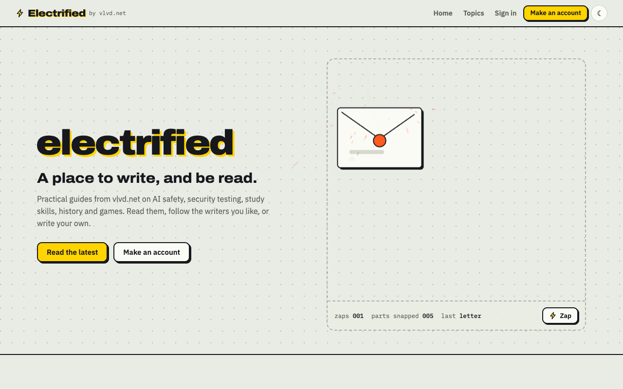 The Electrified home page with the line A place to write, and be read, and the buttons Read the latest and Make an account